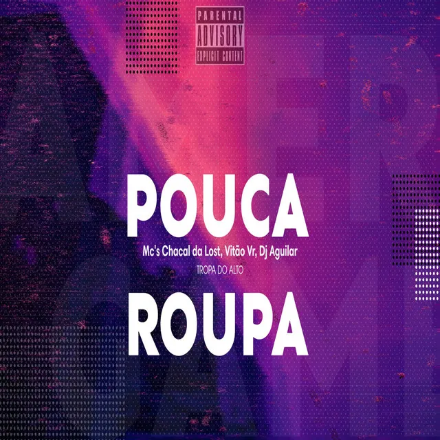 Pouca Roupa