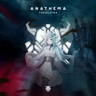 Anathema by Tezzcatra