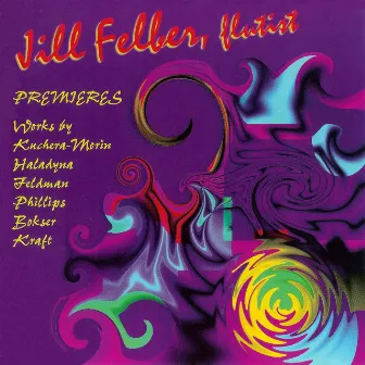 Premieres by Jill Felber