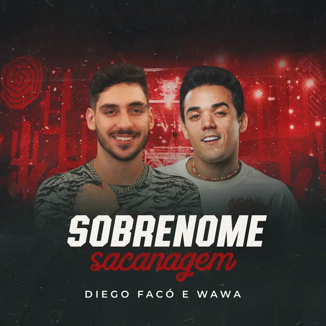 Sobrenome Sacanagem - Ao Vivo