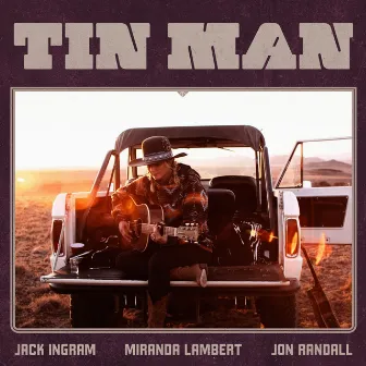 Tin Man by Jack Ingram