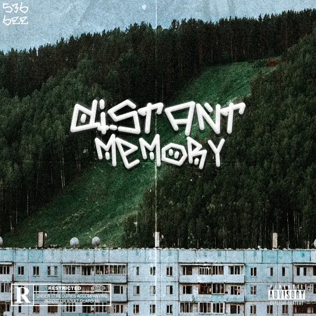 DISTANT MEMORY