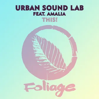 This! by Urban Sound Lab