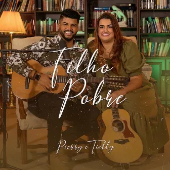 Filho Pobre by Pierry e Tielly