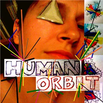 Human Orbit by Emily Lacy