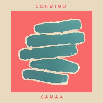 Conmigo by SAMAA