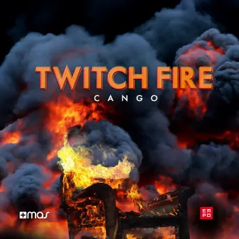 Twitch Fire by CANGO