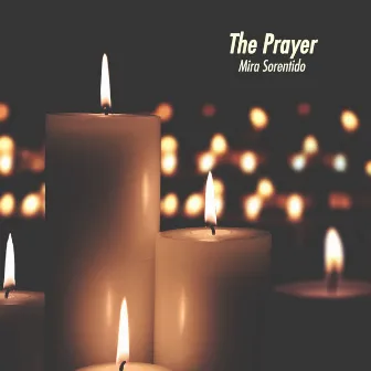 The Prayer by Mira Sorentido