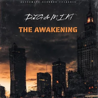 The Awakening by D.J.G.