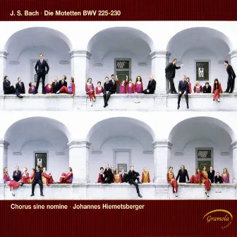 Bach: Die Motetten, BWV 225-230 by Johannes Hiemetsberger