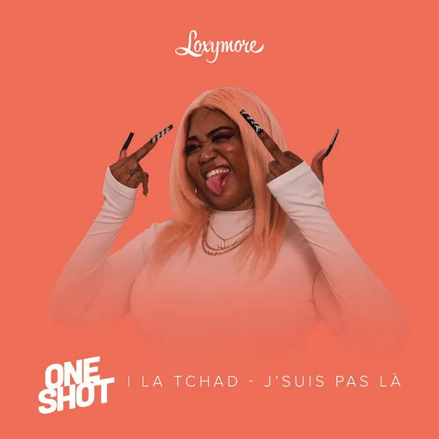 J'suis pas là - Loxymore One Shot