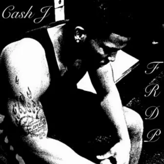 FRDP by Cash J