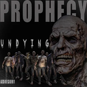 Undying by Heir the Prophecy