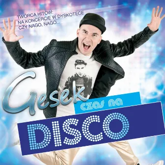 Czas na Disco by Gesek