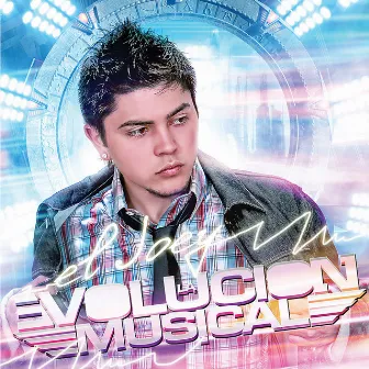 La Evolucion Musical by El Joey