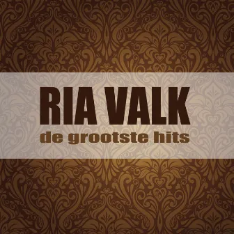 de grootste hits by Ria Valk