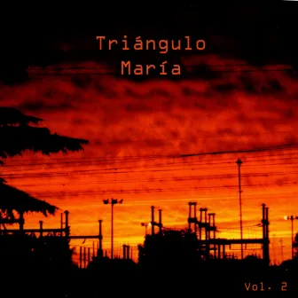 Triangulo Vol. 2 by María Fernanda Aldana