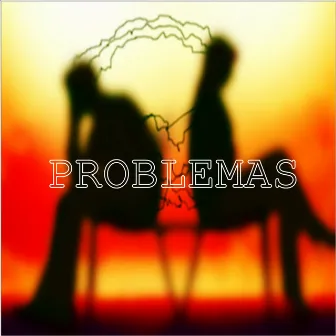 Problemas by GAR6