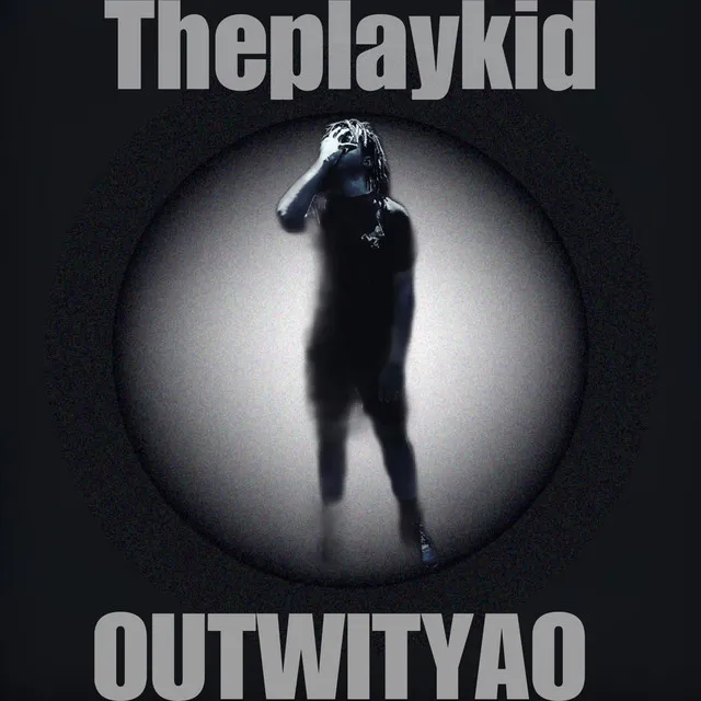 OutwityaO