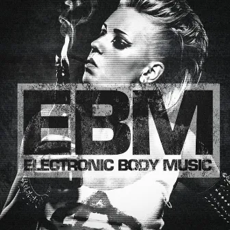 EBM - Electronic Body Music by Unknown Artist