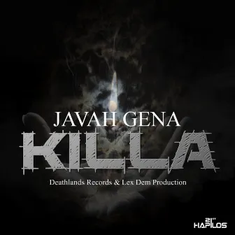 Killa - Single by Javah