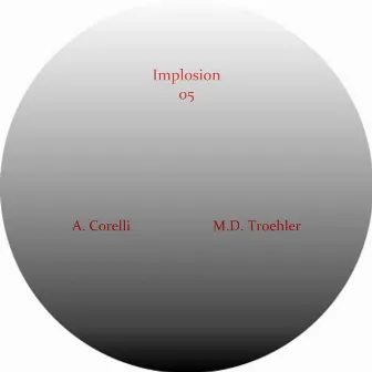 Implosion 05 by M.D. Troehler