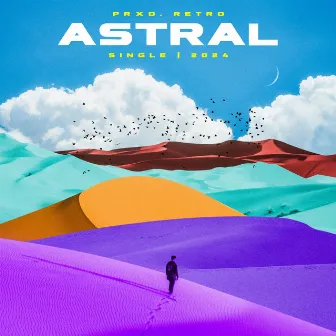 ASTRAL by Prxd. Retro