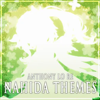 Nahida Themes by Anthony Lo Re