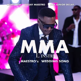 Mma L'instru (Maestro's Wedding Song) by Moris Beat