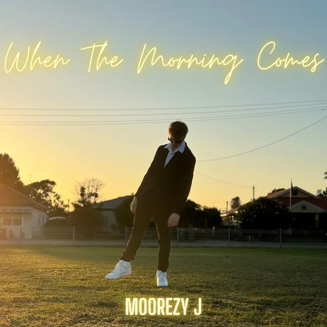 When The Morning Comes