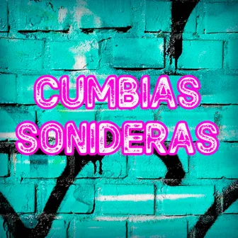 Cumbias Sonideras by Unknown Artist