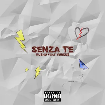 Senza Te by Mushu