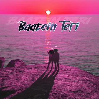 Baatein Teri by K - STAR MUSIC