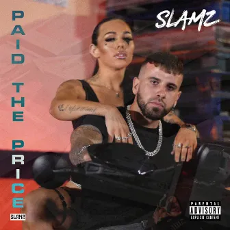 Paid The Price by SLAMZ