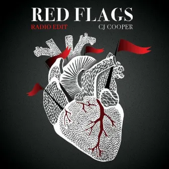 Red Flags (Radio Edit) by CJ Cooper