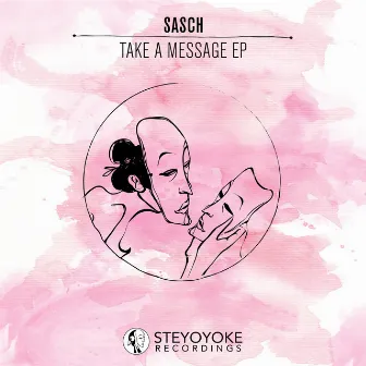 Take a Message by Sasch