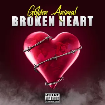 BROKEN HEART by Golden Animal