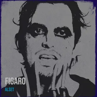 Figaro by AL$ET