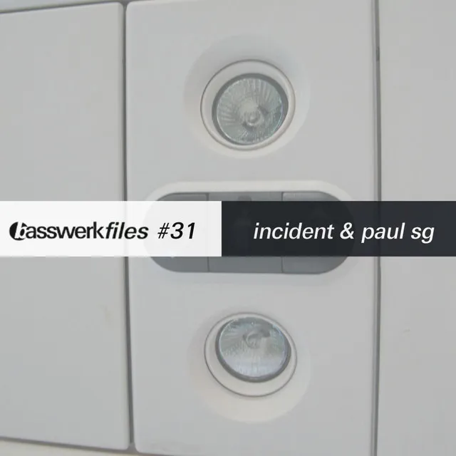 Basswerk Files #031 Incident + Paul Sg