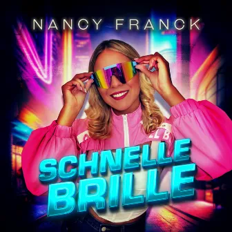 Schnelle Brille by Nancy Franck