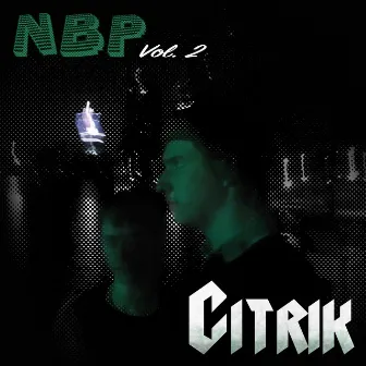 NBP, Vol. 2 CITRIK by GeniX