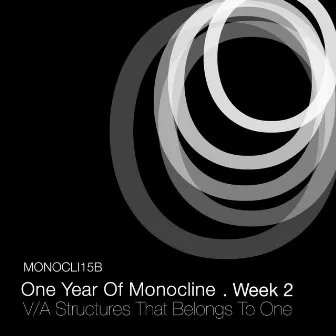 One Year Of Monocline Week 2: Structures That Belongs To One by Zecapx