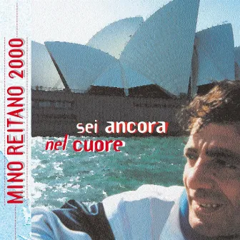 Sei Ancora Nel Cuore by Mino Reitano