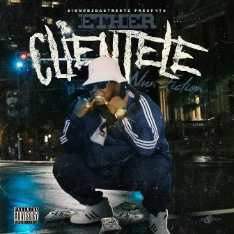 Clientele (nun Fiction) by Ether