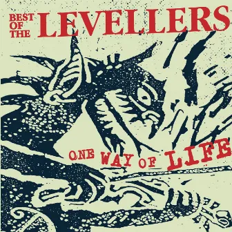 One Way Of Life (The Best Of The Levellers) by Levellers