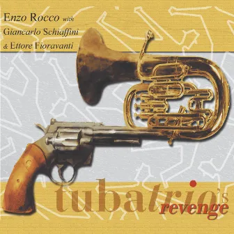 Tubatrio's Revenge by Enzo Rocco