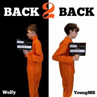 Back 2 Back by Wolfy