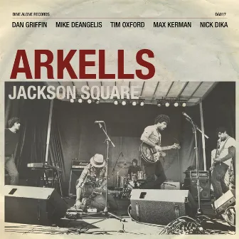 Jackson Square by Arkells