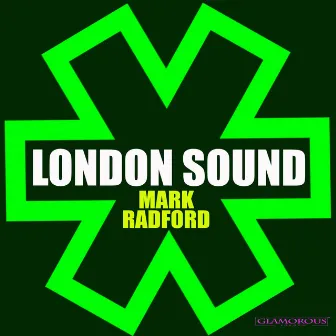 London Sound by Mark Radford