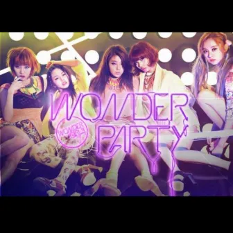 Wonder Party by Wonder Girls